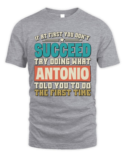 If at First You Don't Succeed Funny Vintage Shirt ANTONIO M1-53 / Unisex Standard T-Shirt / sport grey