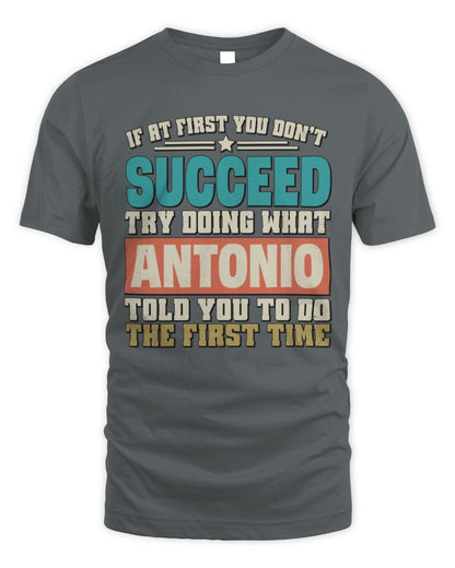 If at First You Don't Succeed Funny Vintage Shirt ANTONIO M1-53 / Unisex Standard T-Shirt / charcoal