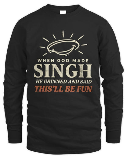 When God Made Your Name Funny Western T-Shirt T-Shirt SINGH M1-S82 / Men's Long Sleeved T-Shirt / black