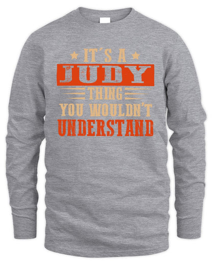 It's a Name Thing Personalized Funny Shirt JUDY M1-51 / Men's Long Sleeved T-Shirt / sport grey