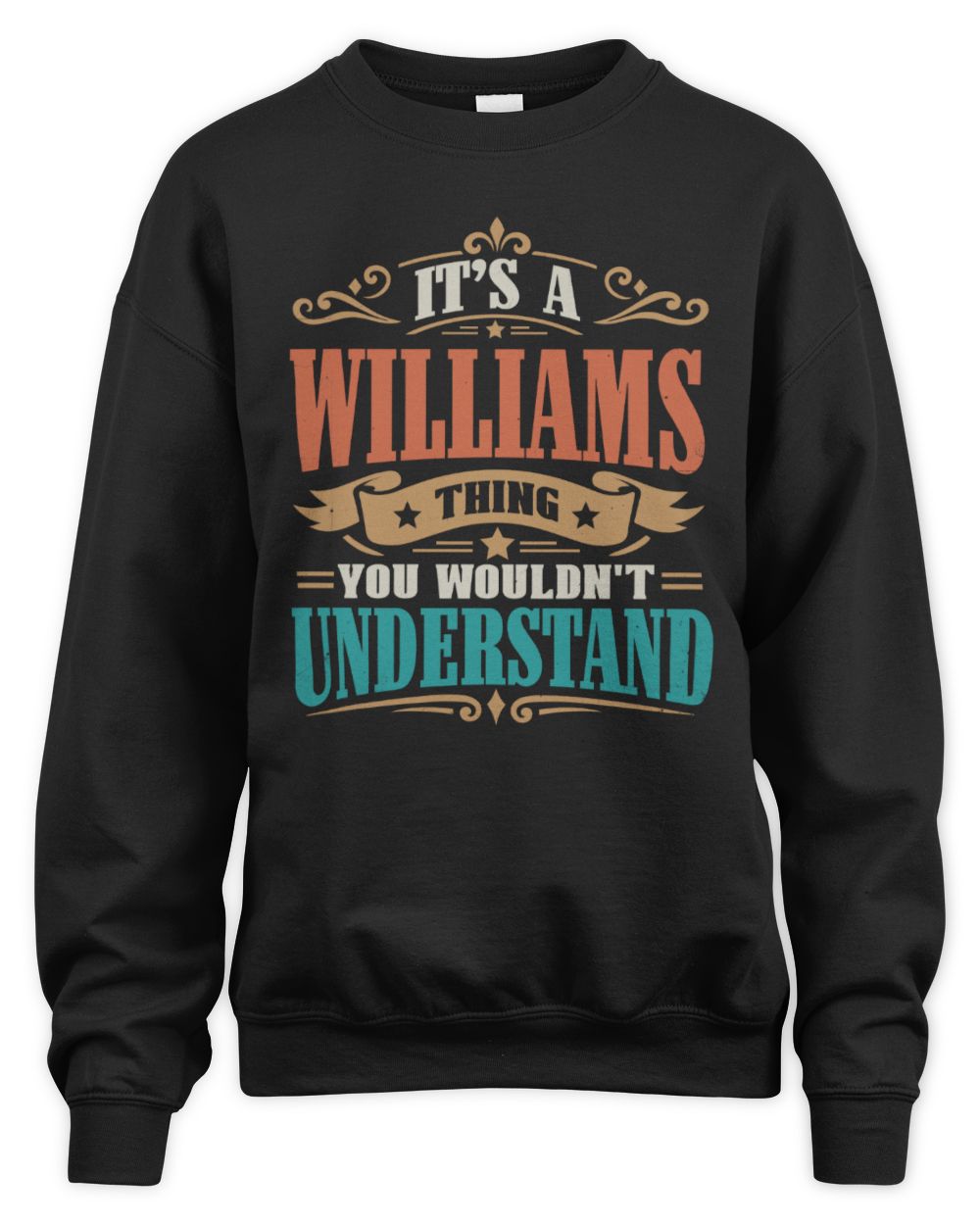 It’s a Name Thing Personalized Retro T-Shirt WILLIAMS M1-47 / Unisex Sweatshirt / black