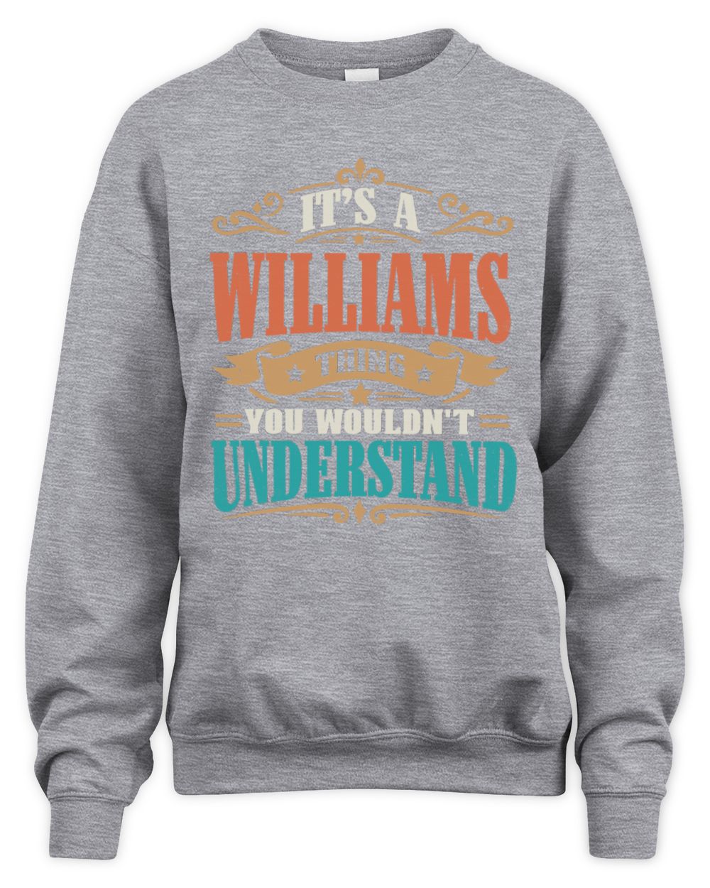 It’s a Name Thing Personalized Retro T-Shirt WILLIAMS M1-47 / Unisex Sweatshirt / sport grey