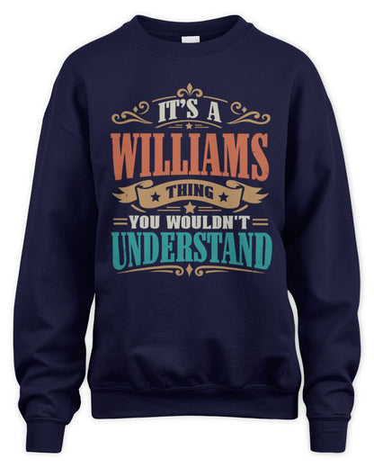 It’s a Name Thing Personalized Retro T-Shirt WILLIAMS M1-47 / Unisex Sweatshirt / navy
