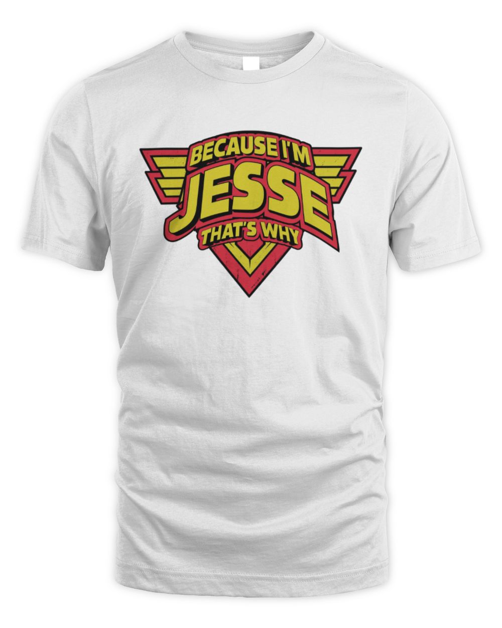 Because I'm Name That's Why Red and Yellow Logo Graphic T-Shirt JESSE M1-75 / Unisex Standard T-Shirt / white