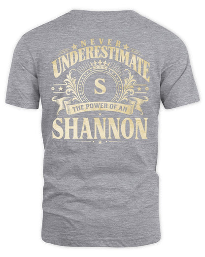 Never Underestimate Your Name Luxury Logo Shirt SHANNON M1-63 / Unisex Standard T-Shirt / sport grey