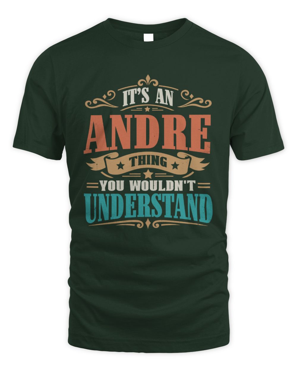 It’s a Name Thing Personalized Retro T-Shirt ANDRE M1-47 / Unisex Standard T-Shirt / forest green