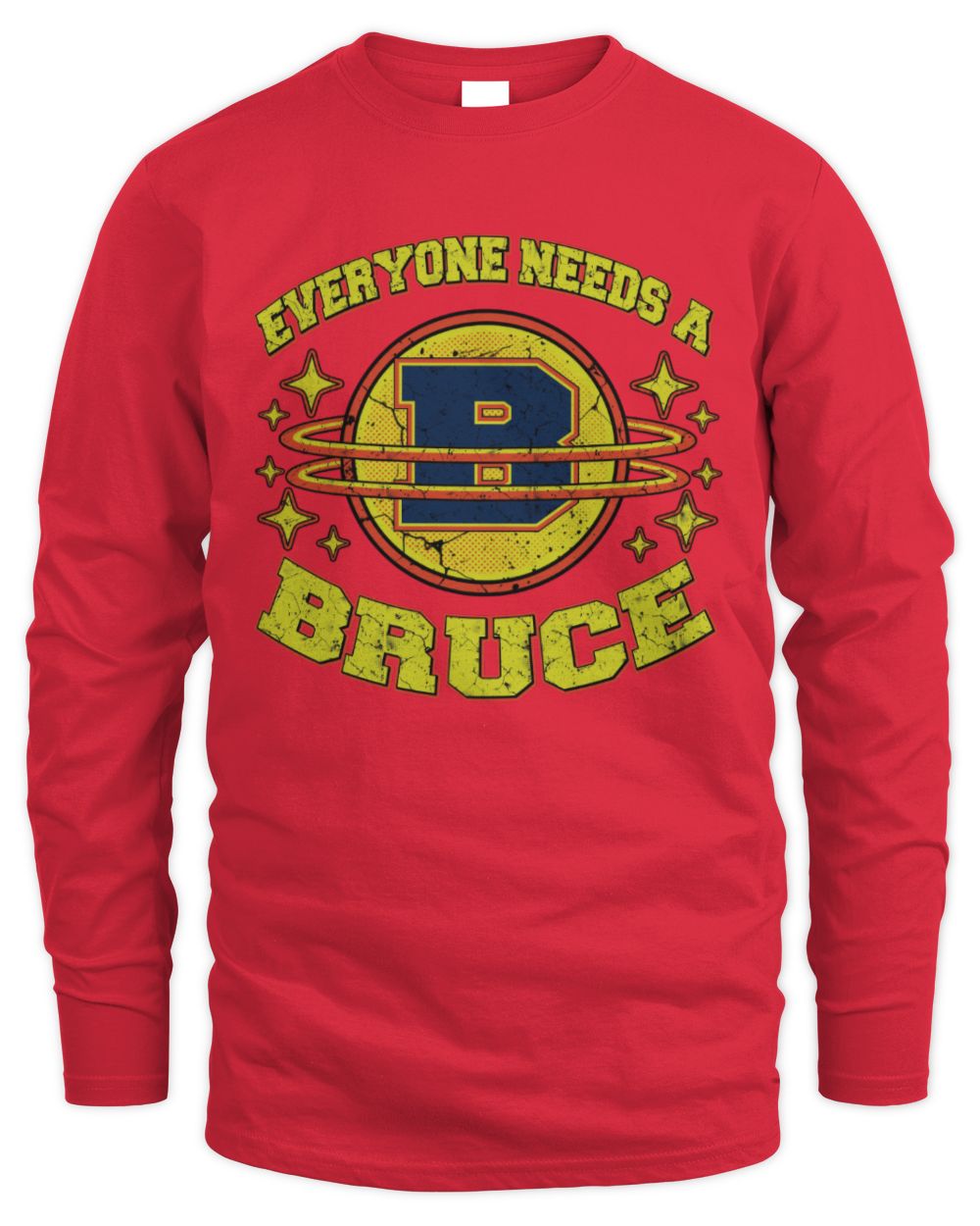 Everyone Needs a Your Name Shirt BRUCE M1-76 / Men's Long Sleeved T-Shirt / red