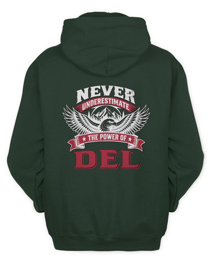 Never Underestimate Your Name Eagle Mountain Shirt DEL M1-61 / Unisex Hoodie / forest green