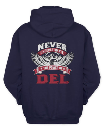 Never Underestimate Your Name Eagle Mountain Shirt DEL M1-61 / Unisex Hoodie / navy
