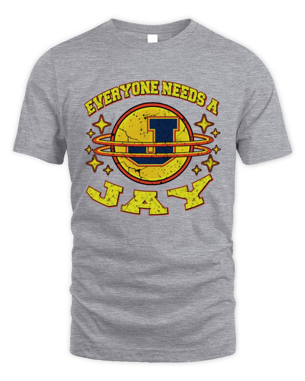 Everyone Needs a Your Name Shirt JAY M1-76 / Unisex Standard T-Shirt / sport grey