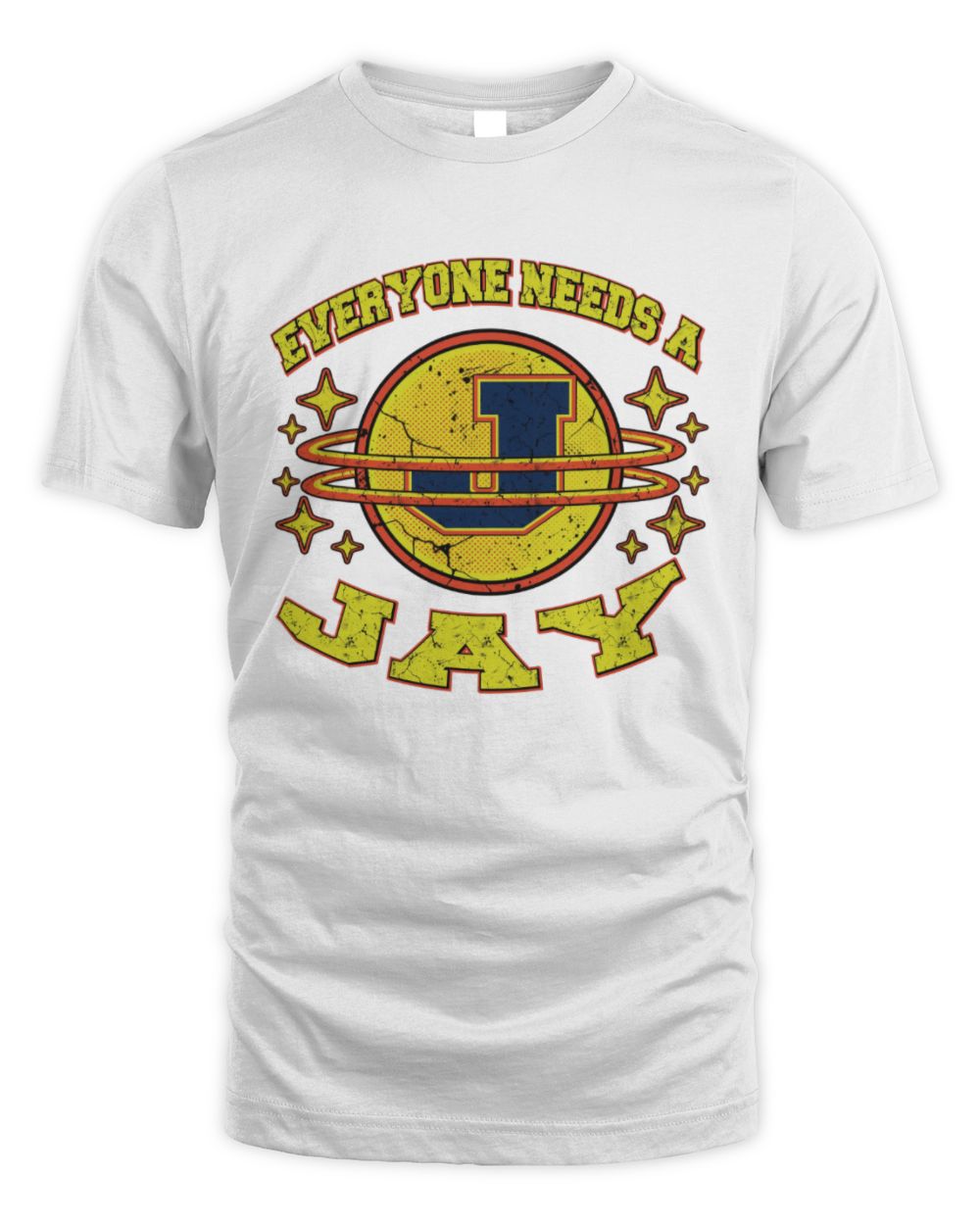 Everyone Needs a Your Name Shirt JAY M1-76 / Unisex Standard T-Shirt / white