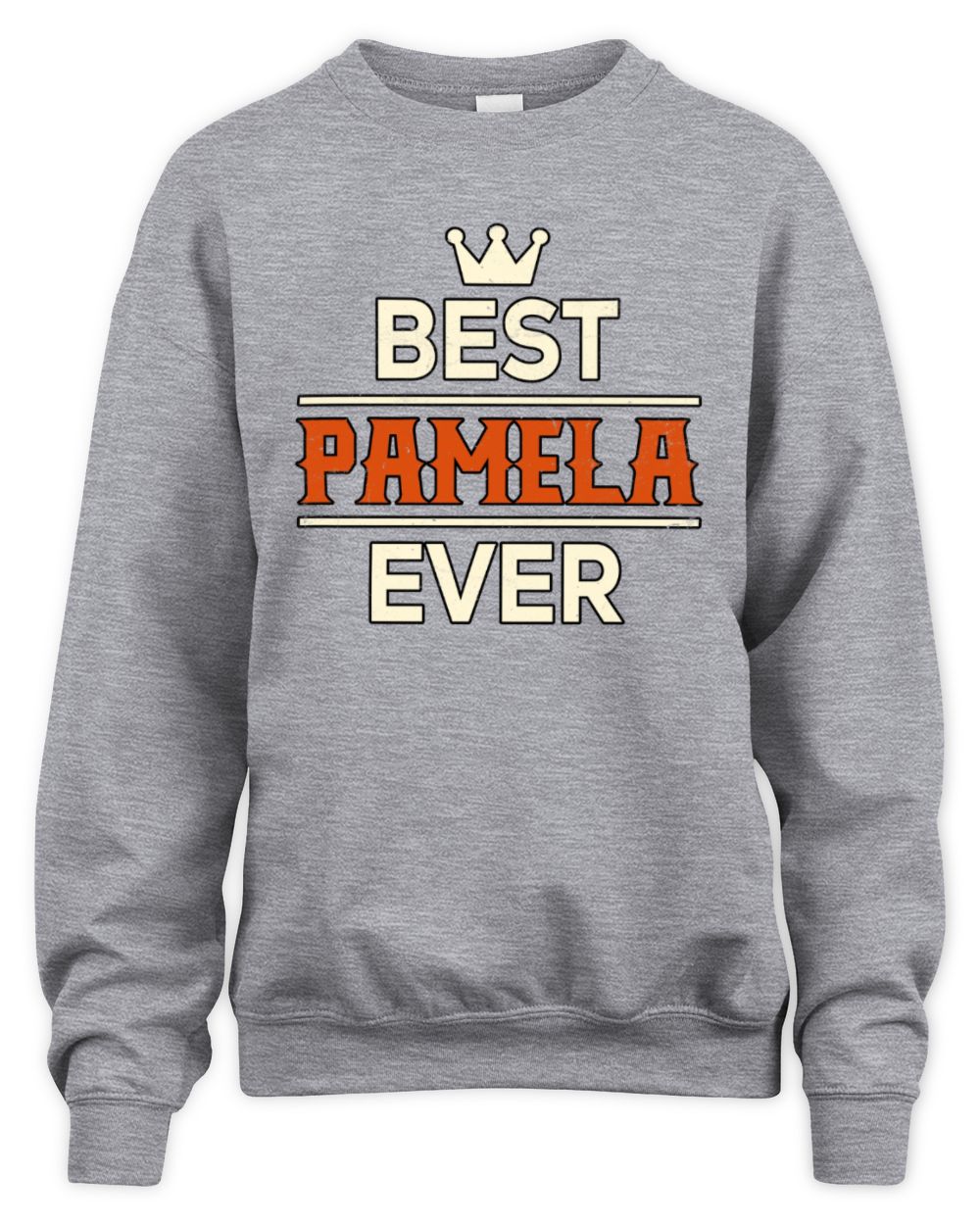 Best Your Name With Crown Shirt PAMELA M1-59 / Unisex Sweatshirt / sport grey