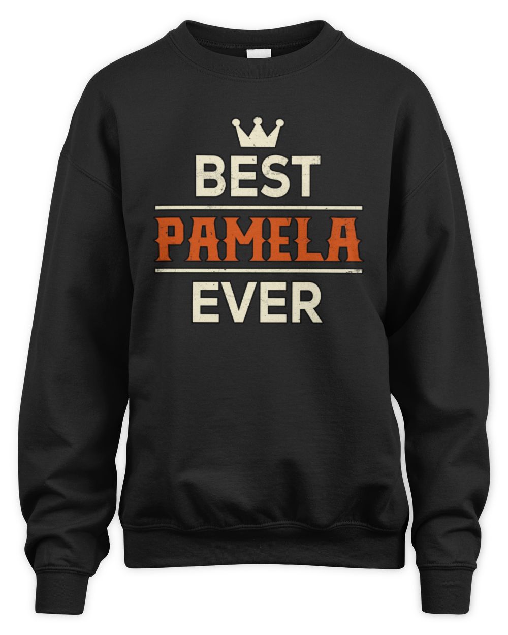 Best Your Name With Crown Shirt PAMELA M1-59 / Unisex Sweatshirt / black