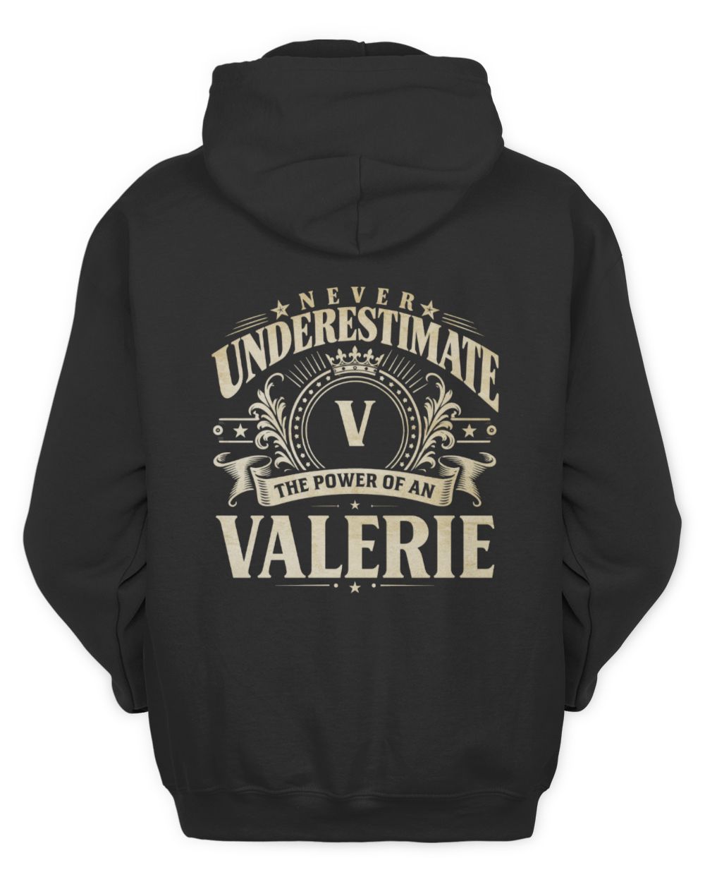 Never Underestimate Your Name Luxury Logo Shirt VALERIE M1-63 / Unisex Hoodie / black