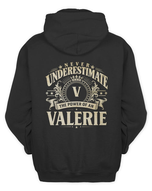 Never Underestimate Your Name Luxury Logo Shirt VALERIE M1-63 / Unisex Hoodie / black