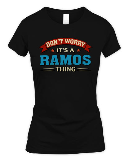 Don't Worry It's a Your Name Thing Funny Retro T-Shirt RAMOS M1-57 / Women's Standard T-Shirt / black