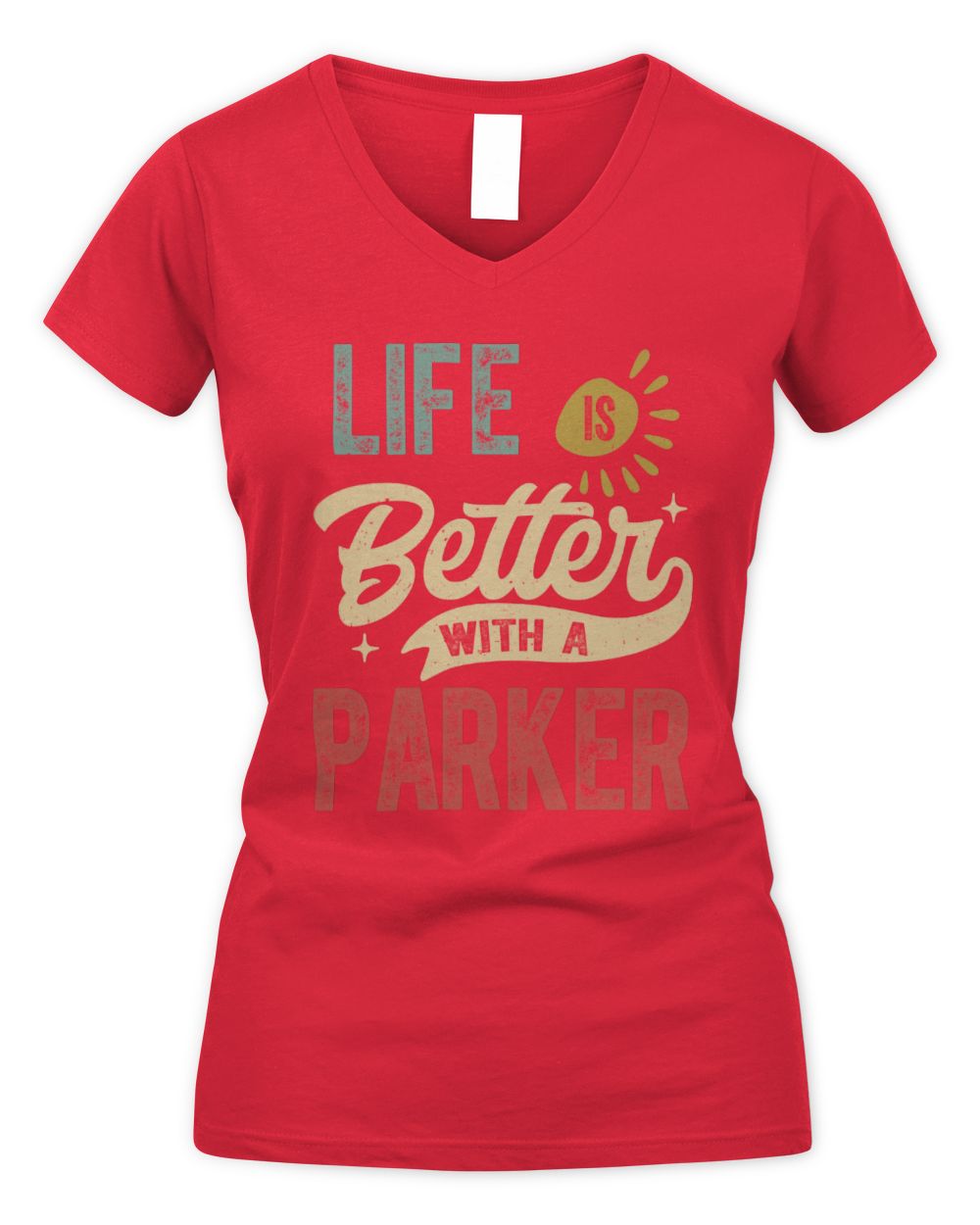 Life Is Better With a Name Personalized Retro T-Shirt PARKER-48 / Women's V-Neck T-Shirt / red