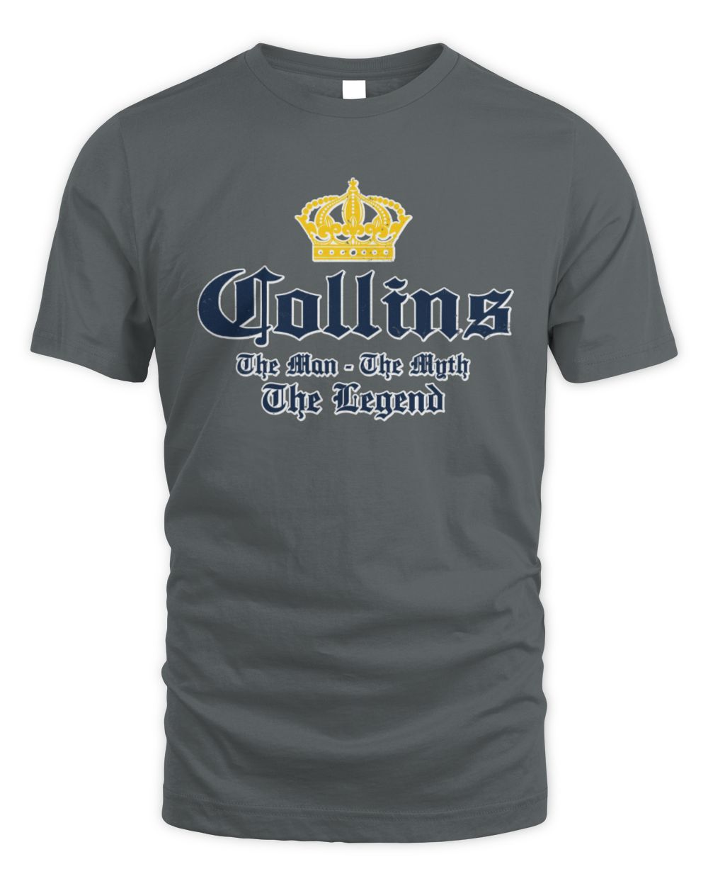 The Man The Myth The Legend Corona Beer T-Shirt COLLINS M1-S83 / Unisex Standard T-Shirt / charcoal