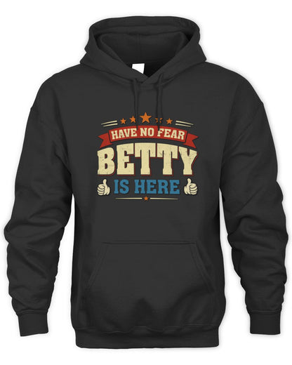 Have No Fear Your Name Is Here Cool Graphic T-Shirt BETTY M1-71 / Unisex Hoodie / black