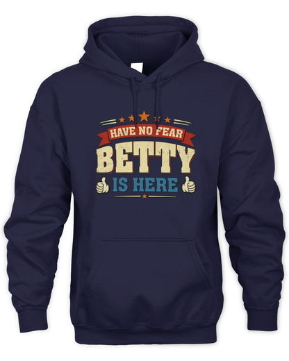 Have No Fear Your Name Is Here Cool Graphic T-Shirt BETTY M1-71 / Unisex Hoodie / navy