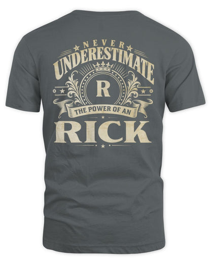 Never Underestimate Your Name Luxury Logo Shirt RICK M1-63 / Unisex Standard T-Shirt / charcoal