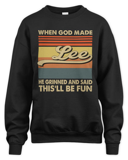 When God Made Your Name He Grinned Vintage T-Shirt LEE M1-55 / Unisex Sweatshirt / black