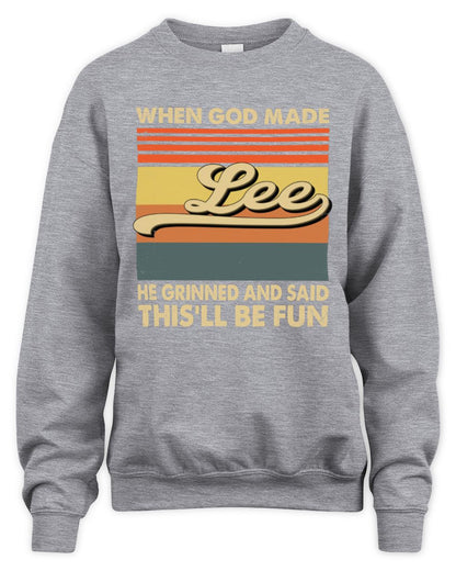 When God Made Your Name He Grinned Vintage T-Shirt LEE M1-55 / Unisex Sweatshirt / sport grey