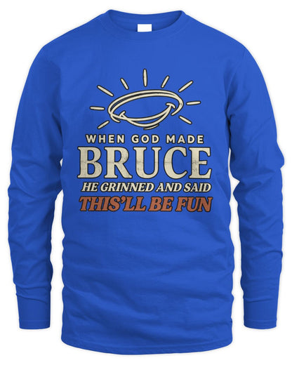 When God Made Your Name Funny Western T-Shirt T-Shirt BRUCE M1-S82 / Men's Long Sleeved T-Shirt / royal