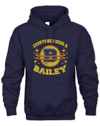 Everyone Needs a Your Name Shirt BAILEY M1-76 / Unisex Hoodie / navy