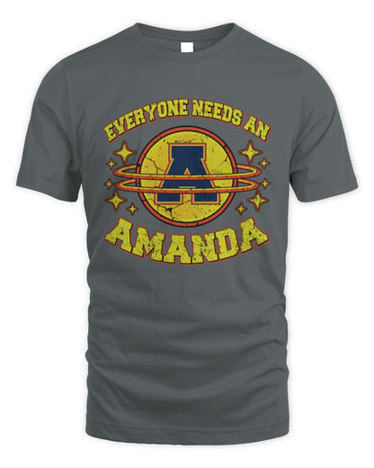 Everyone Needs a Your Name Shirt AMANDA M1-76 / Unisex Standard T-Shirt / charcoal