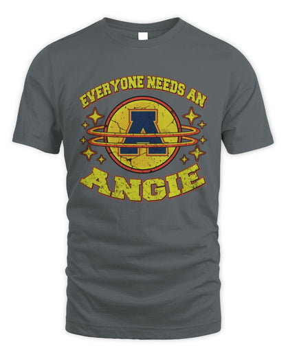 Everyone Needs a Your Name Shirt ANGIE M1-76 / Unisex Standard T-Shirt / charcoal