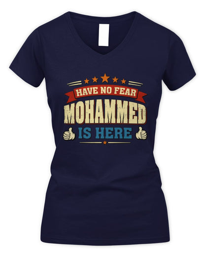Have No Fear Your Name Is Here Cool Graphic T-Shirt MOHAMMED M1-71 / Women's V-Neck T-Shirt / navy