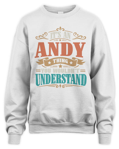 It’s a Name Thing Personalized Retro T-Shirt ANDY M1-47 / Unisex Sweatshirt / white