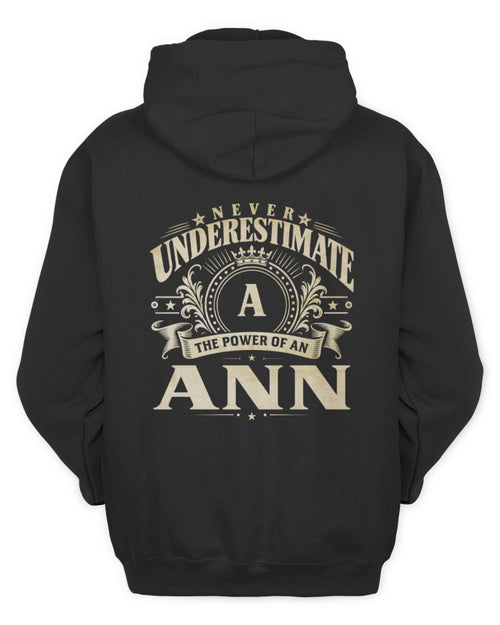 Never Underestimate Your Name Luxury Logo Shirt ANN M1-63 / Unisex Hoodie / black