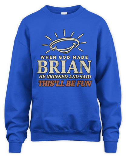 When God Made Your Name Funny Western T-Shirt T-Shirt BRIAN M1-S82 / Unisex Sweatshirt / royal