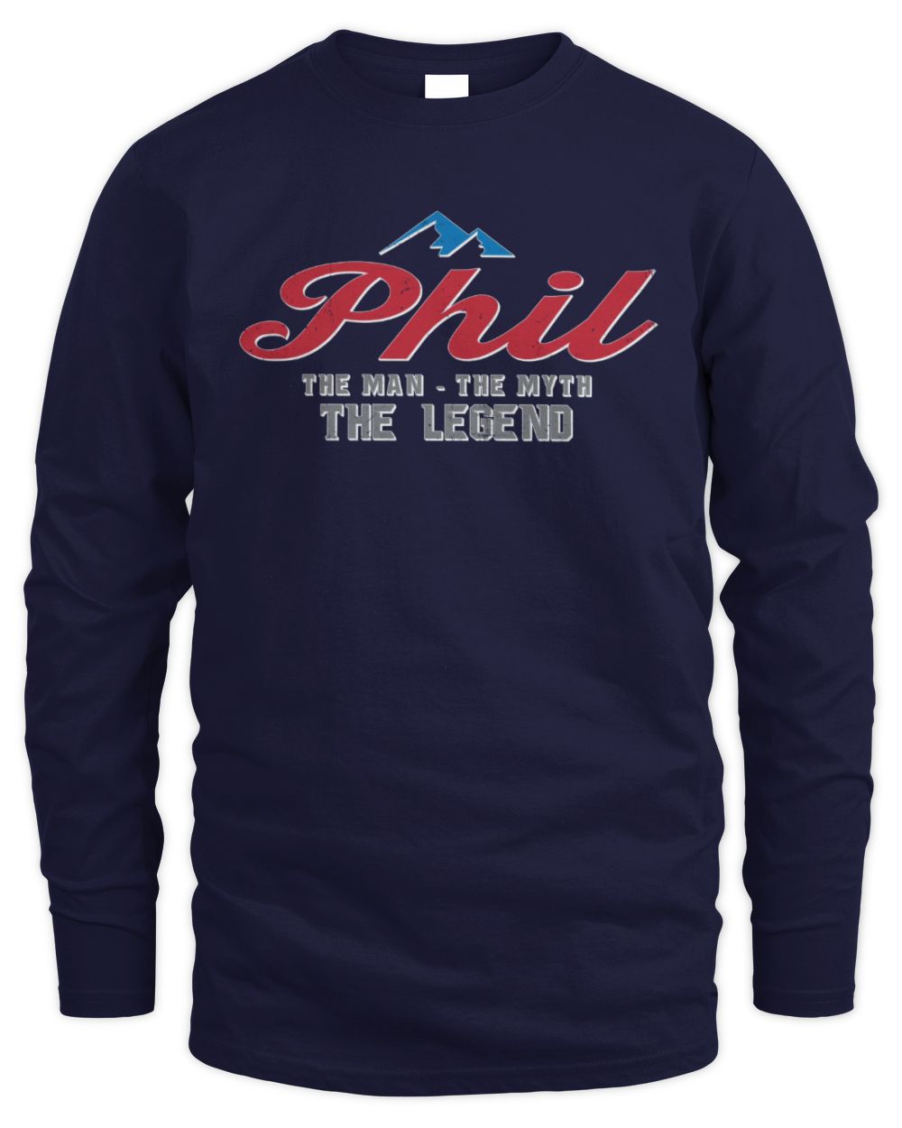 The Man The Myth The Legend Coors Light Beer T-Shirt PHIL M1-S84 / Men's Long Sleeved T-Shirt / navy