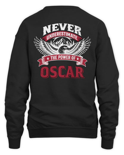 Never Underestimate Your Name Eagle Mountain Shirt OSCAR M1-61 / Unisex Sweatshirt / black