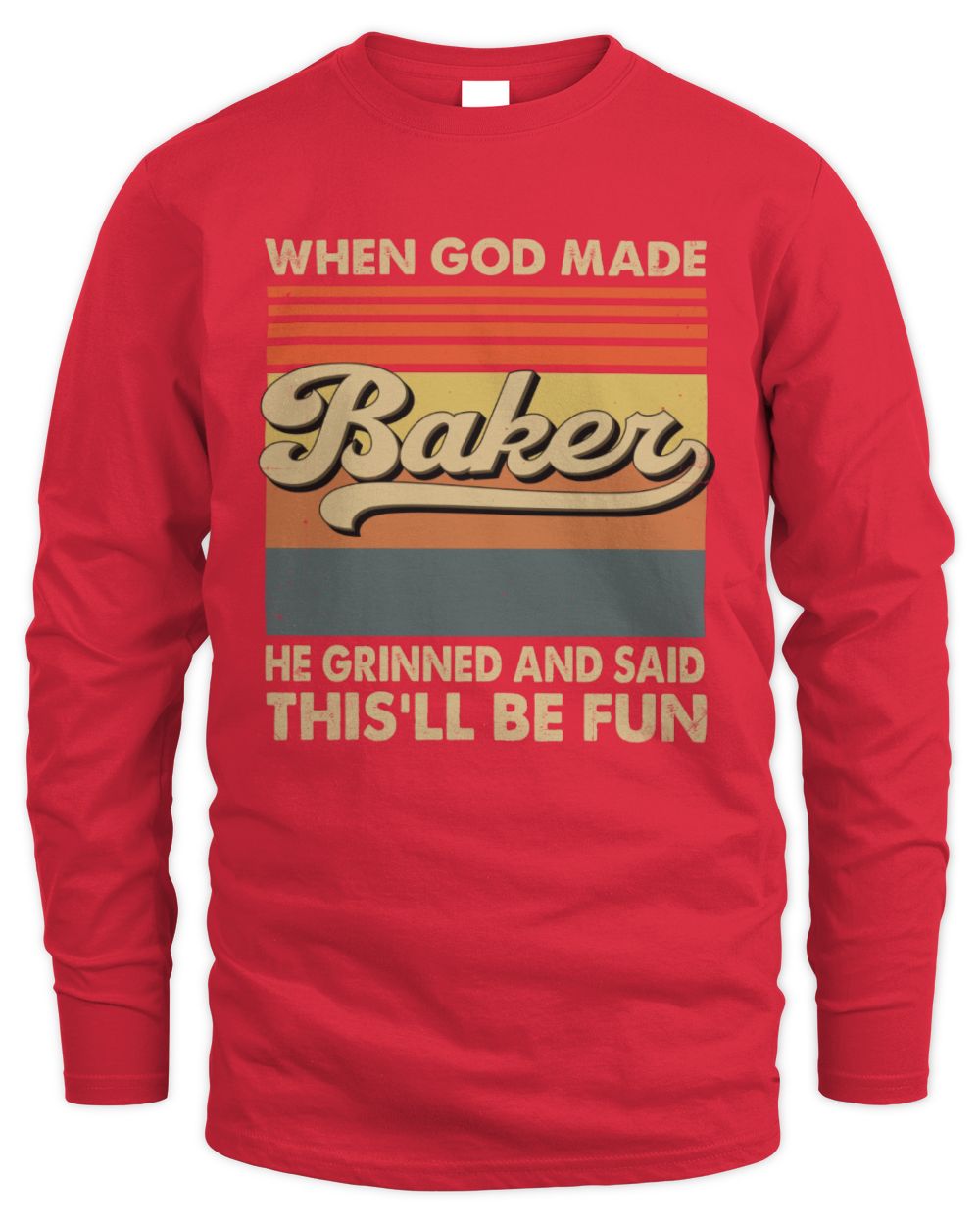 When God Made Your Name He Grinned Vintage T-Shirt BAKER M1-55 / Men's Long Sleeved T-Shirt / red