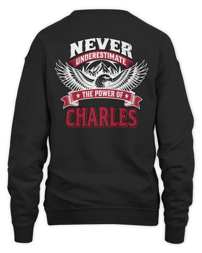 Never Underestimate Your Name Eagle Mountain Shirt CHARLES M1-61 / Unisex Sweatshirt / black