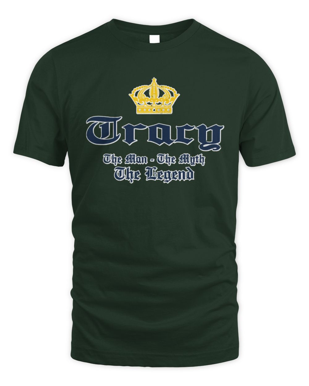 The Man The Myth The Legend Corona Beer T-Shirt TRACY M1-S83 / Unisex Standard T-Shirt / forest green
