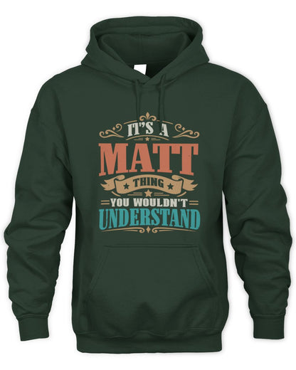 It’s a Name Thing Personalized Retro T-Shirt MATT M1-47 / Unisex Hoodie / forest green