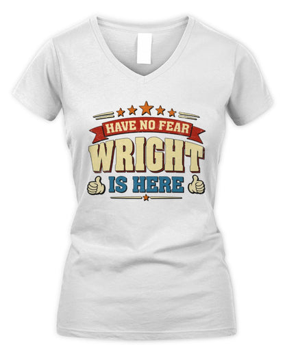Have No Fear Your Name Is Here Cool Graphic T-Shirt WRIGHT M1-71 / Women's V-Neck T-Shirt / white