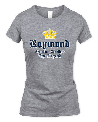 The Man The Myth The Legend Corona Beer T-Shirt RAYMOND M1-S83 / Women's Standard T-Shirt / sport grey