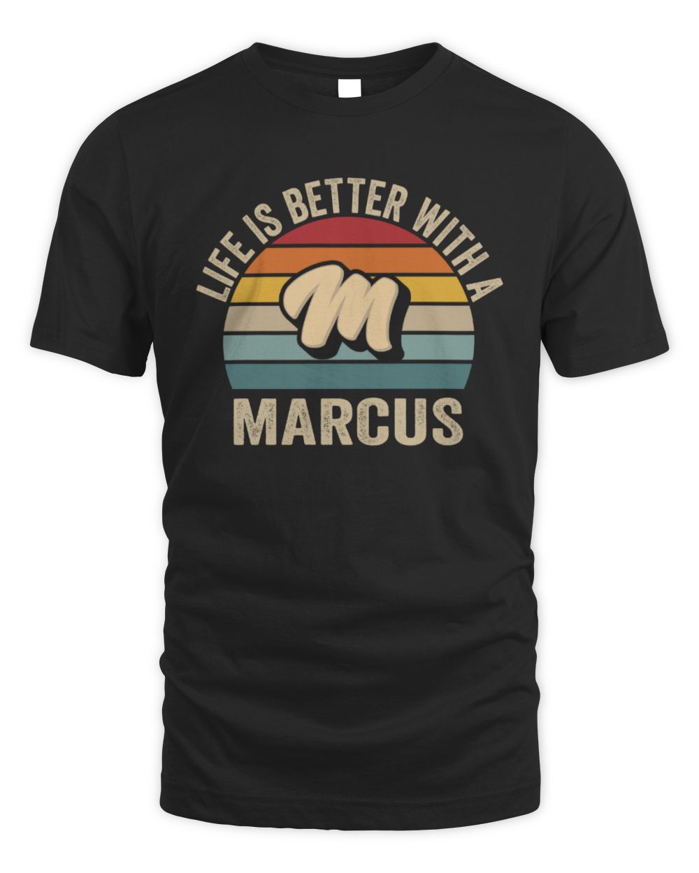 Life Is Better with Name Vintage Sun Shirt MARCUS M1-50 / Unisex Standard T-Shirt / black