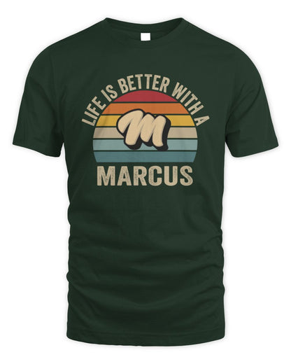 Life Is Better with Name Vintage Sun Shirt MARCUS M1-50 / Unisex Standard T-Shirt / forest green