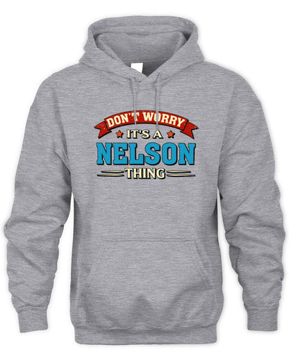Don't Worry It's a Your Name Thing Funny Retro T-Shirt NELSON M1-57 / Unisex Hoodie / sport grey