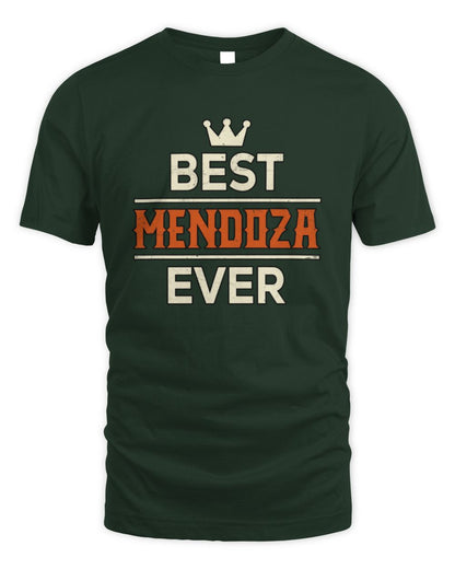 Best Your Name With Crown Shirt MENDOZA M1-59 / Unisex Standard T-Shirt / forest green