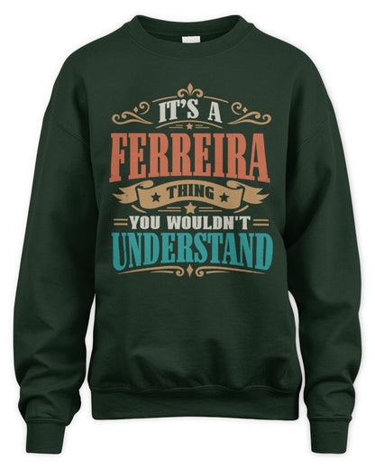 It’s a Name Thing Personalized Retro T-Shirt FERREIRA M1-47 / Unisex Sweatshirt / forest green