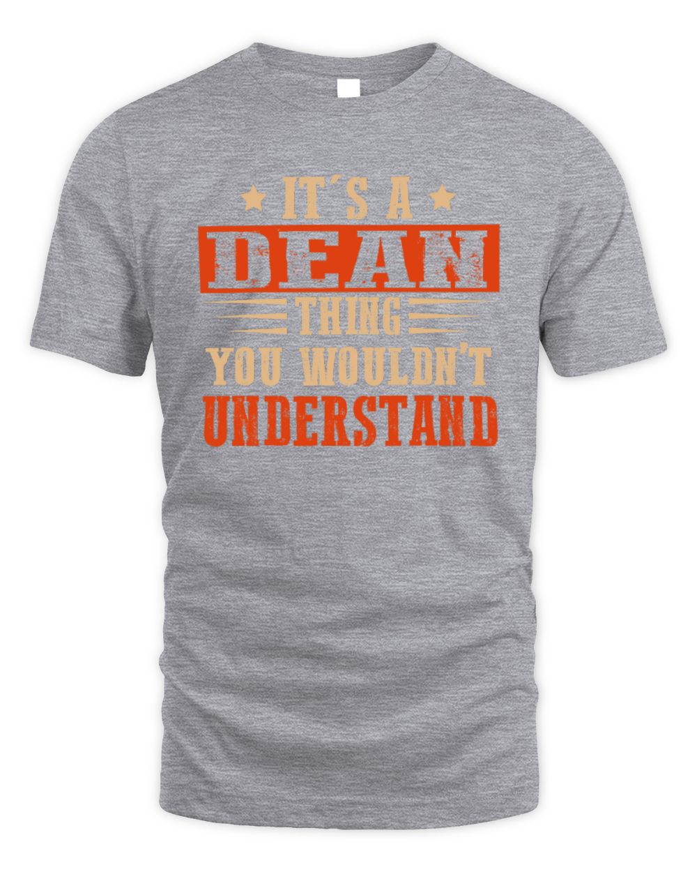 It's a Name Thing Personalized Funny Shirt DEAN M1-51 / Unisex Standard T-Shirt / sport grey