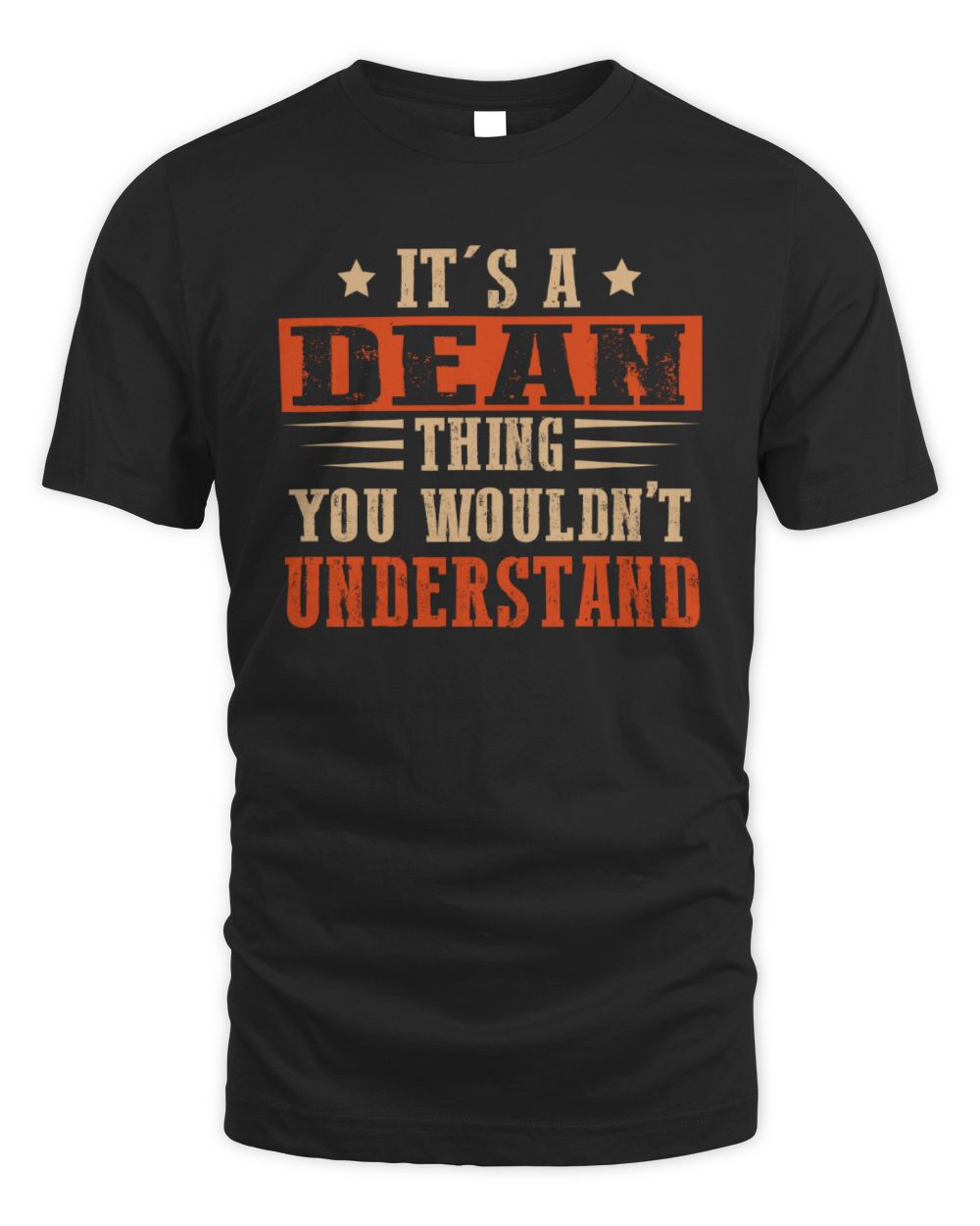 It's a Name Thing Personalized Funny Shirt DEAN M1-51 / Unisex Standard T-Shirt / black